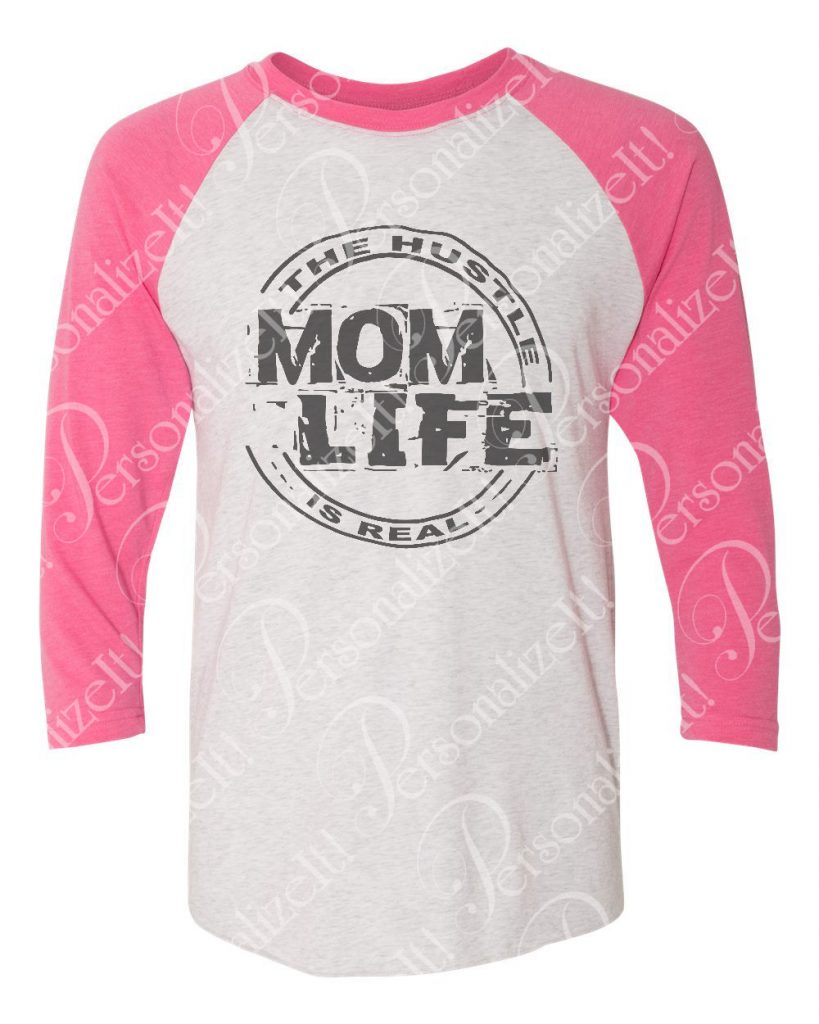 Vintage Print MOM LIFE THE HUSTLE IS REAL Raglan Baseball TShirt Black ...