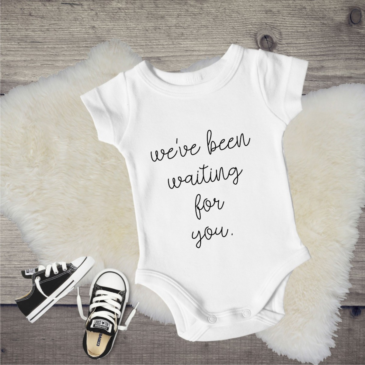 Baby　For　You!　Onesie　It　We've　It　been　for　waiting　you　Personalize　Personalize　For　You!
